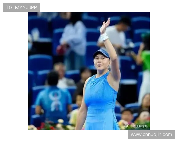 阿尼西莫娃与诺斯科娃会师中网女单决赛上演巅峰对决引发热议